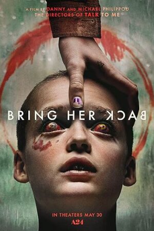 Bring Her Back (2025) official movie poster